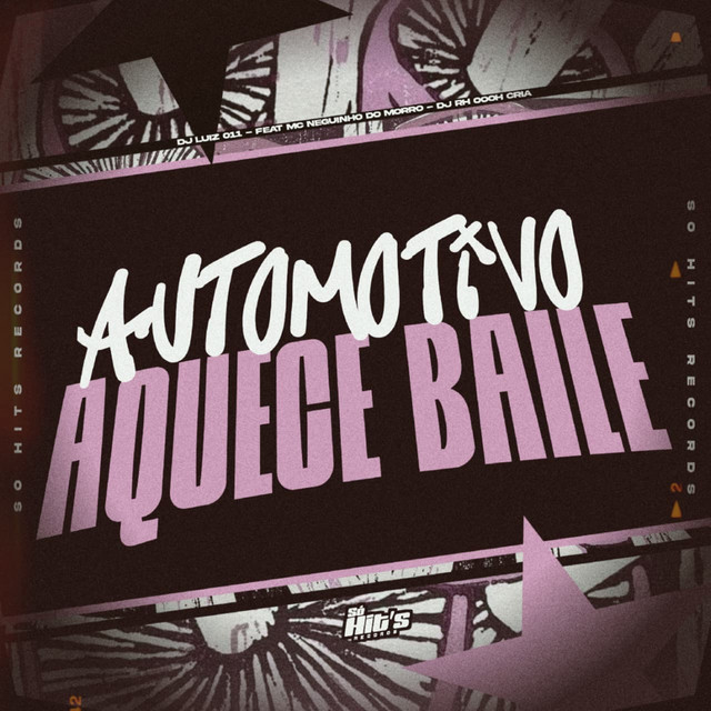 Automotivo Aquece Baile