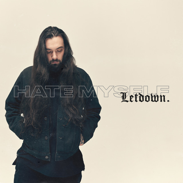 Letdown. — Hate Myself cover artwork