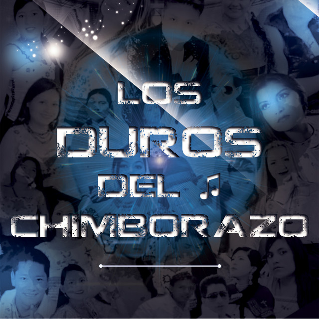 Los Duros del Chimborazo