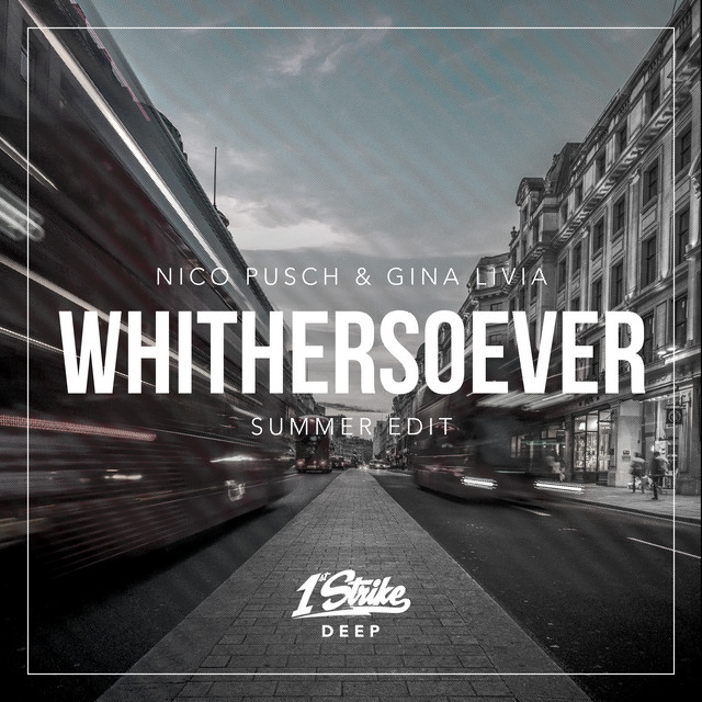 Whithersoever (Summer Edit)