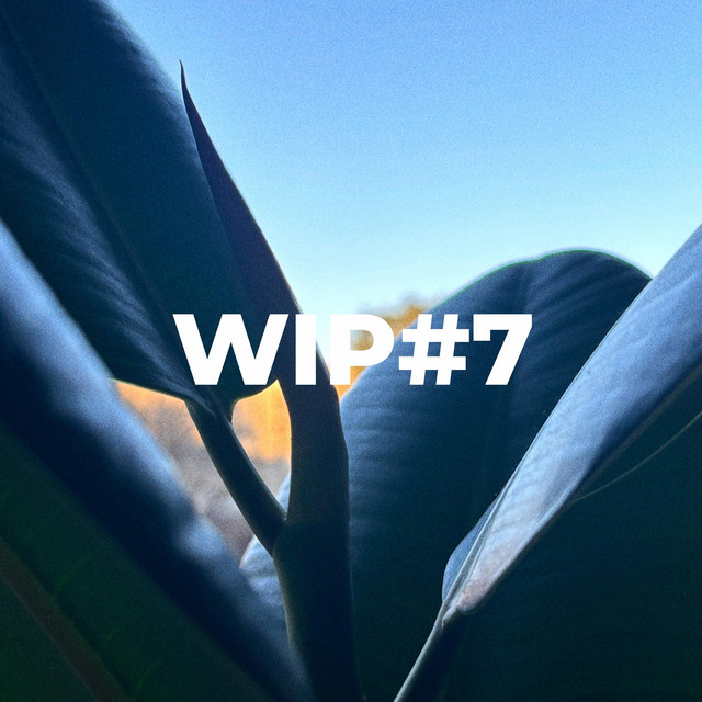 WIP#7TEN