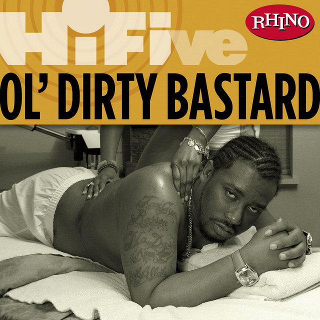 Rhino Hi-Five: Ol' Dirty Bastard - EP by Ol' Dirty Bastard | Spotify