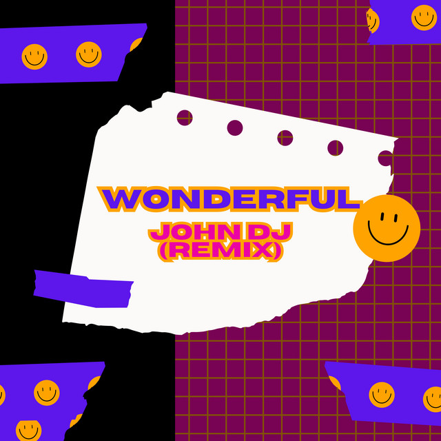 Wonderful - Remix