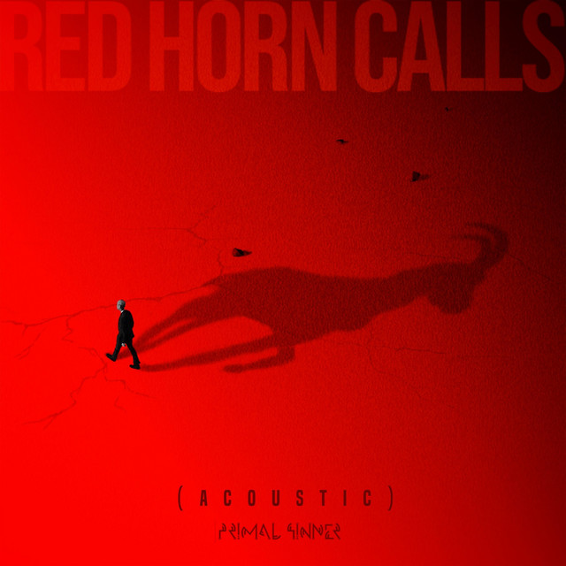 Red Horn Calls (Acoustic)