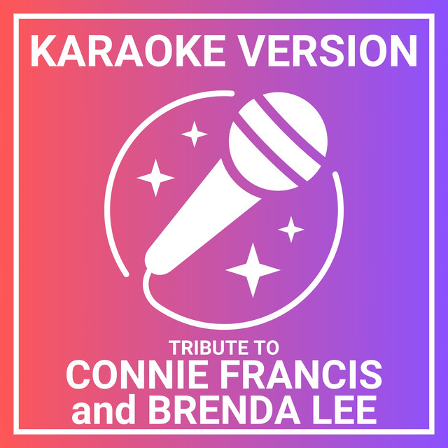 Karaoke Version - A Tribute to Connie Francis and Brenda Lee cover art