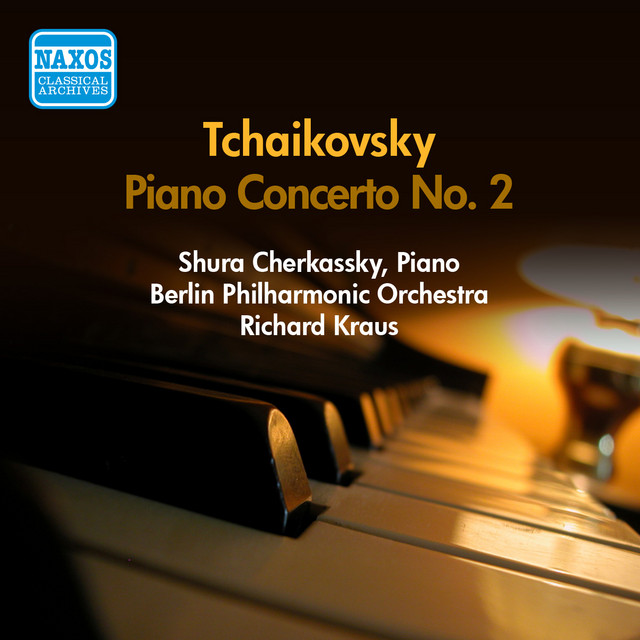 Tchaikovsky: Piano Concerto No. 2 (Cherkassky / Berlin Philharmonic / Kraus) (1956)