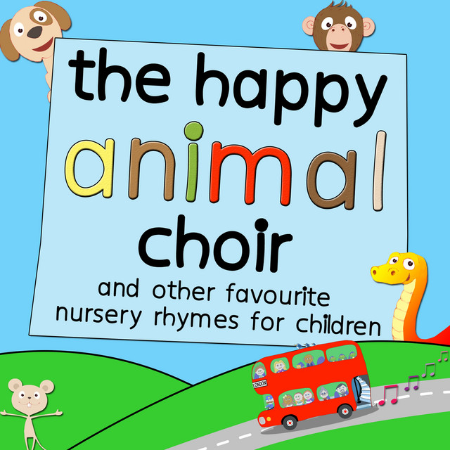 The Happy Animal Choir and Other Favourite Nursery Rhymes for Children cover art