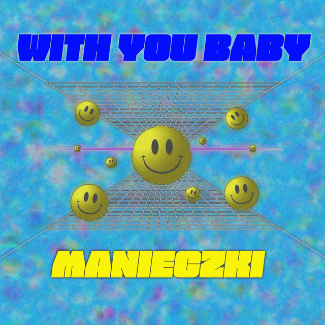 With You Baby Manieczki cover art