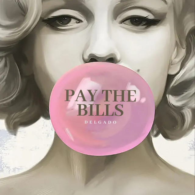 Pay the Bills album art