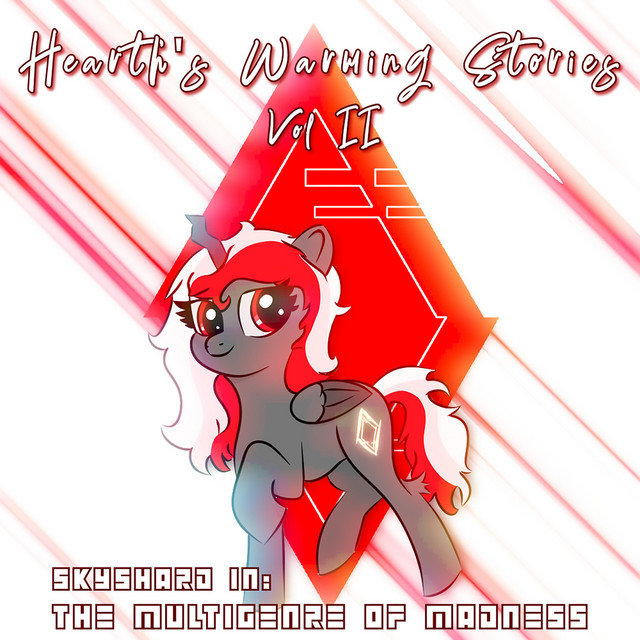 Hearth's Warming Stories Vol 2: Skyshard in the Multigenre of Madness cover art