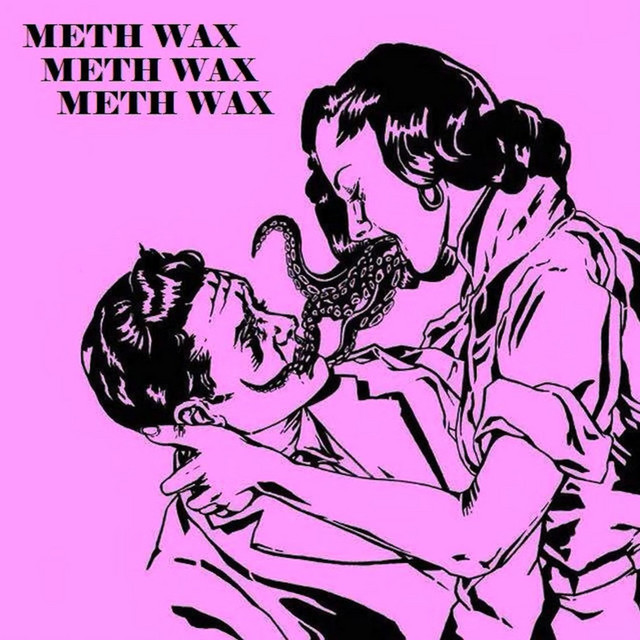 Meth Wax cover art