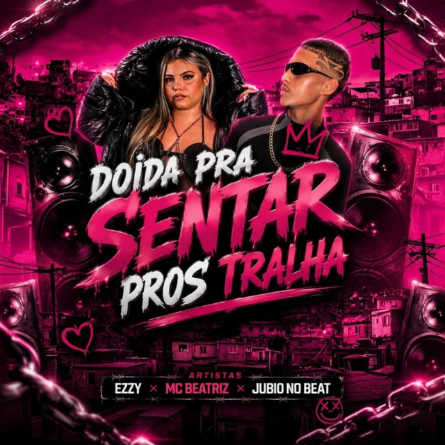 Doida pra Sentar pros Tralha