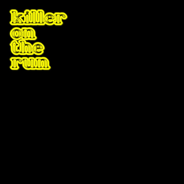 Killer On The Run cover art