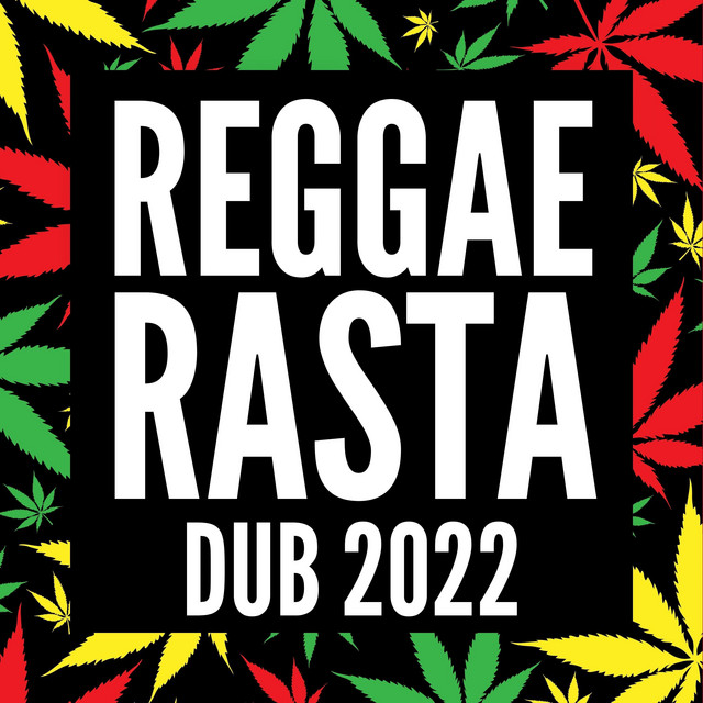 Reggae Rasta Dub 2022 cover art