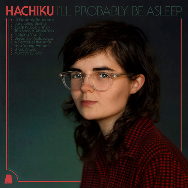 Hachiku — I'll Probably Be Asleep album art