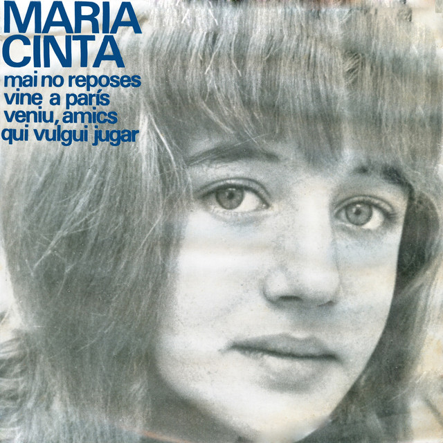 mai no reposes / vine a parís / veniu, amics / qui vulgui jugar cover