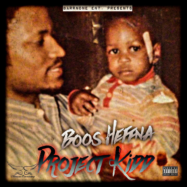 Project Kidd - Album by Boos Heffna | Spotify