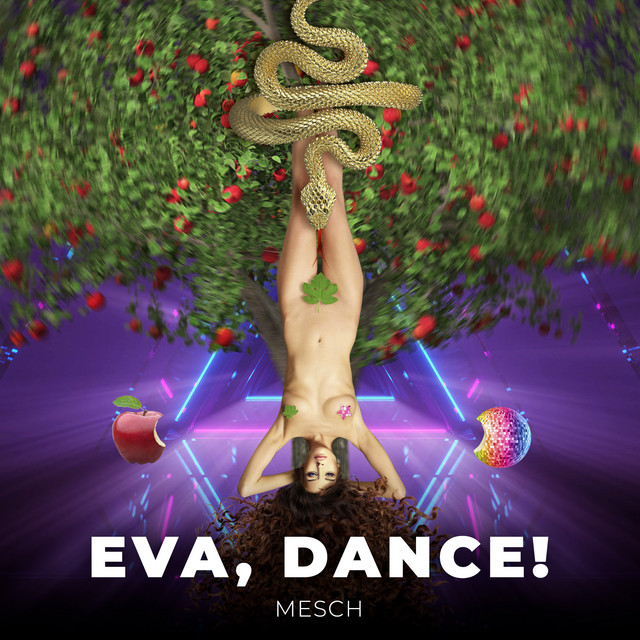 Cover art: Eva, dance! — Mesch