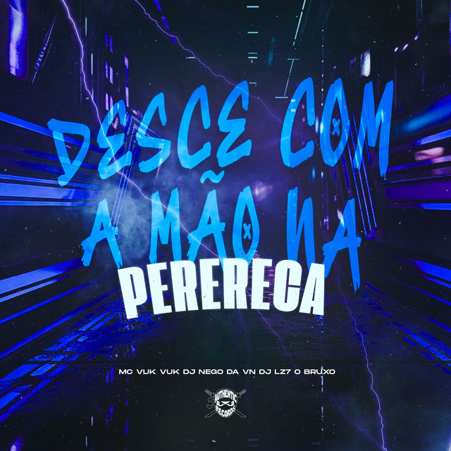 Desce Com a Mão na Perereca