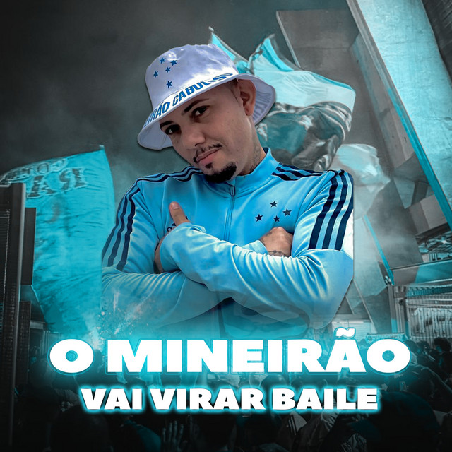 O Mineirão Vai Virar Baile cover art