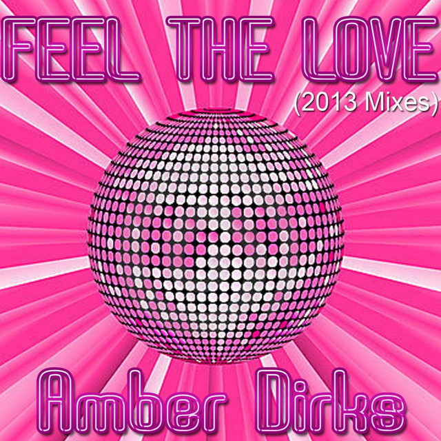 Feel the Love (2013 Mixes) cover art