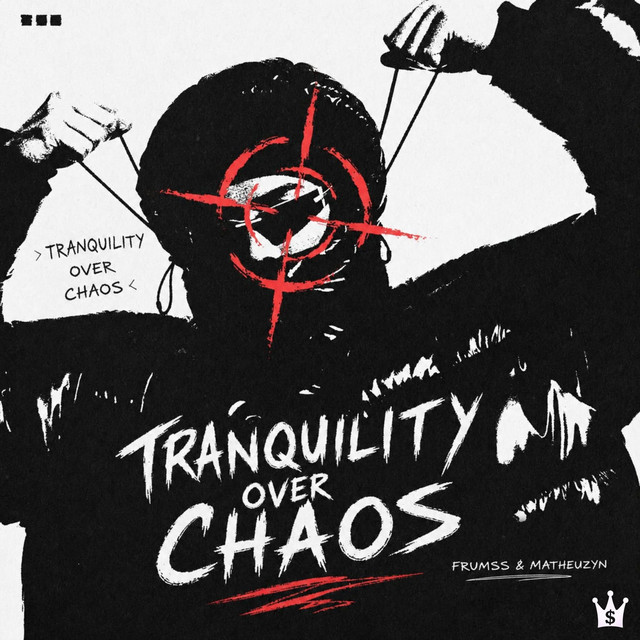 TRANQUILITY OVER CHAOS