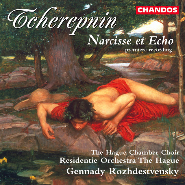 Tcherepnin: Narcisse et Echo, Op. 40 cover art