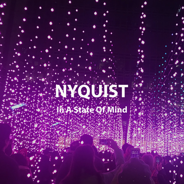 In A State Of Mind (Radio Edit) – Single de Nyquist | Spotify