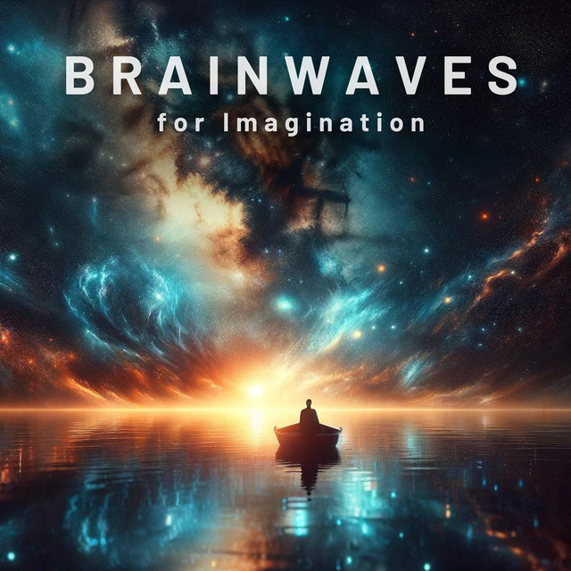 Brainwaves for Imagination: Healing Frequencies for Creative Meditation and Study Session cover