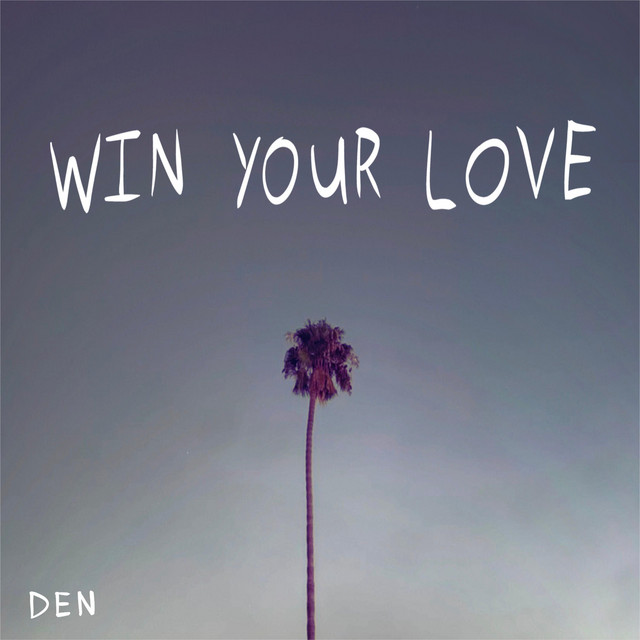 Win Your Love