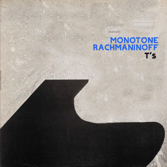 MONOTONE RACHMANINOFF cover art