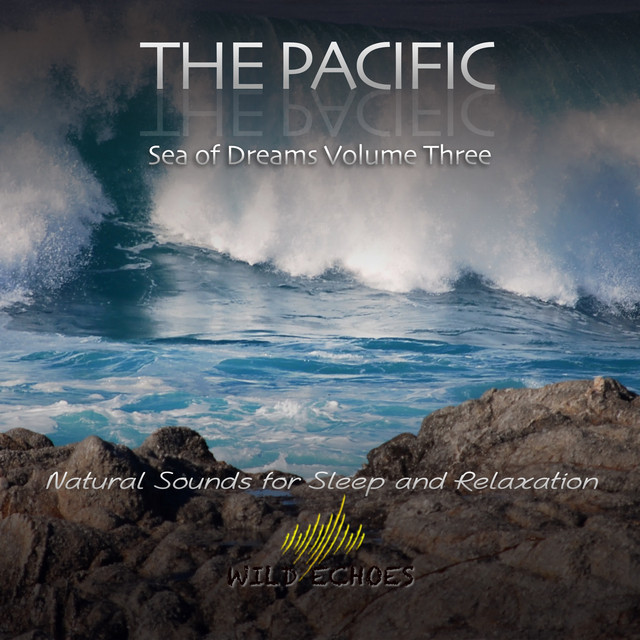 The Pacific - Sea of Dreams, Vol. Three cover art