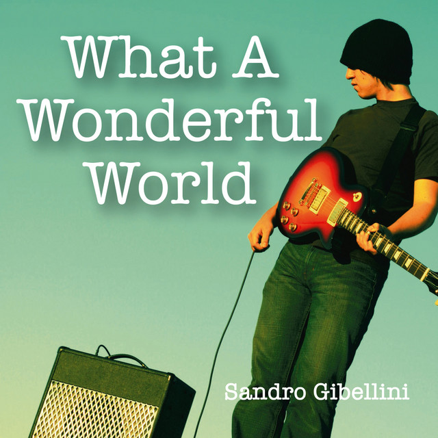 What A Wonderful World