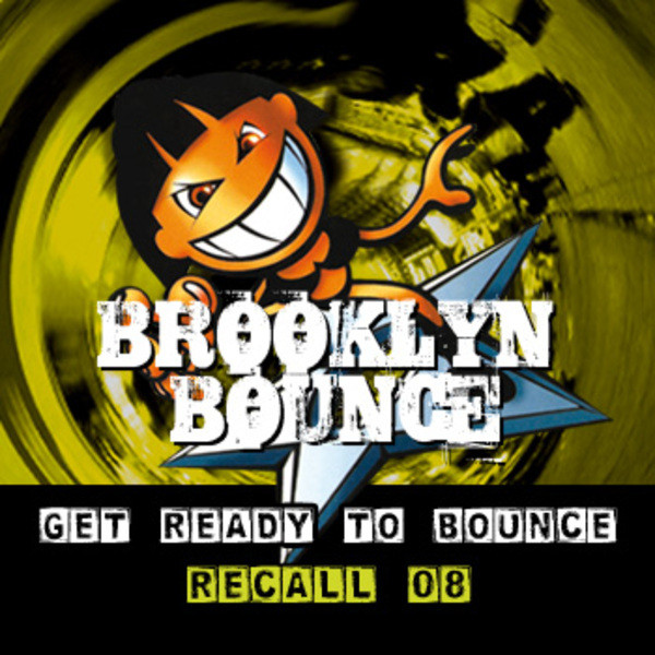 Cover du titre Get Ready to Bounce Recall 08 - Club Mix