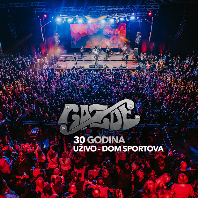 Gazde 30 godina (Uživo iz Doma sportova 2023) cover art
