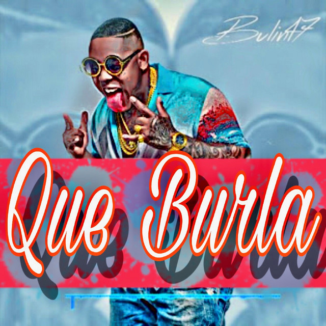 Que Burla cover art
