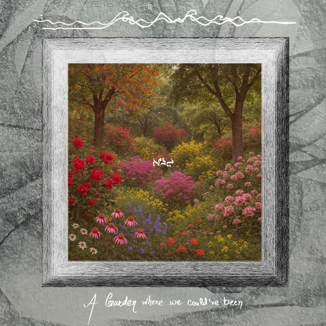 a garden where we could've been cover art