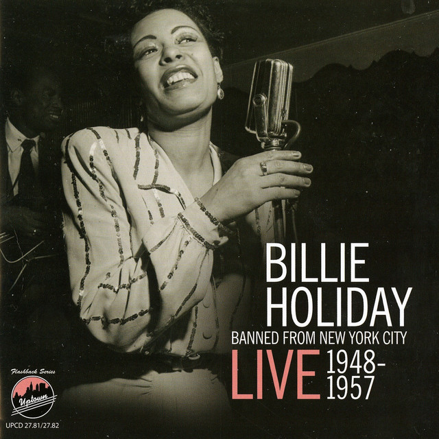 Billie Holiday: Banned from New York City - Live 1948-1957
