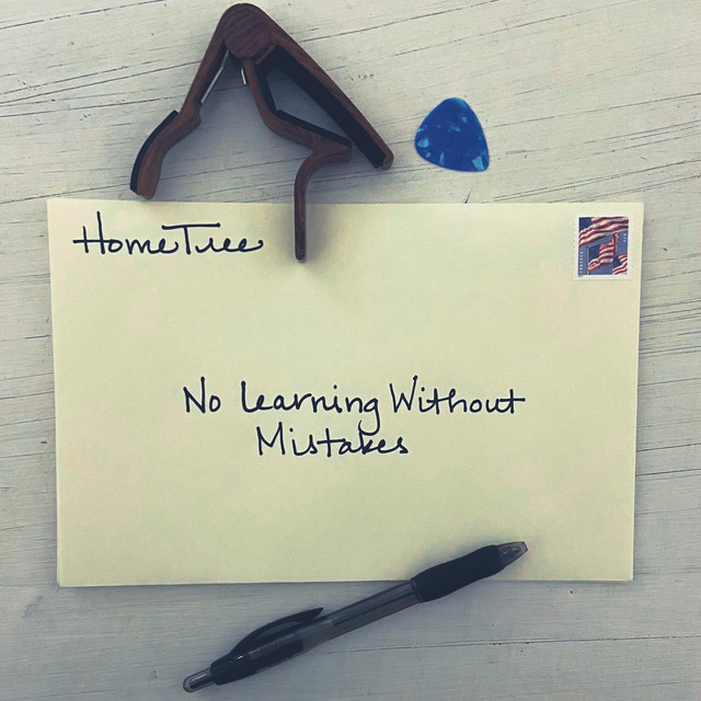 No Learning Without Mistakes - Single by HomeTree | Spotify