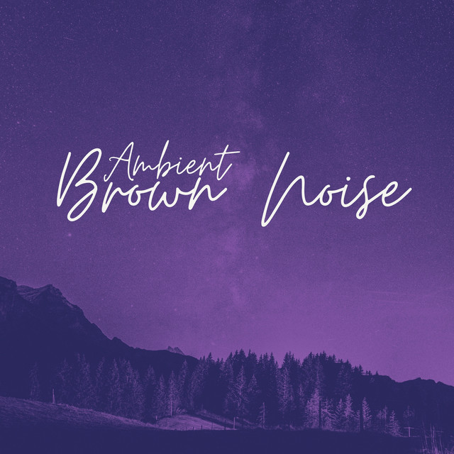 Ambient Brown Noise cover art