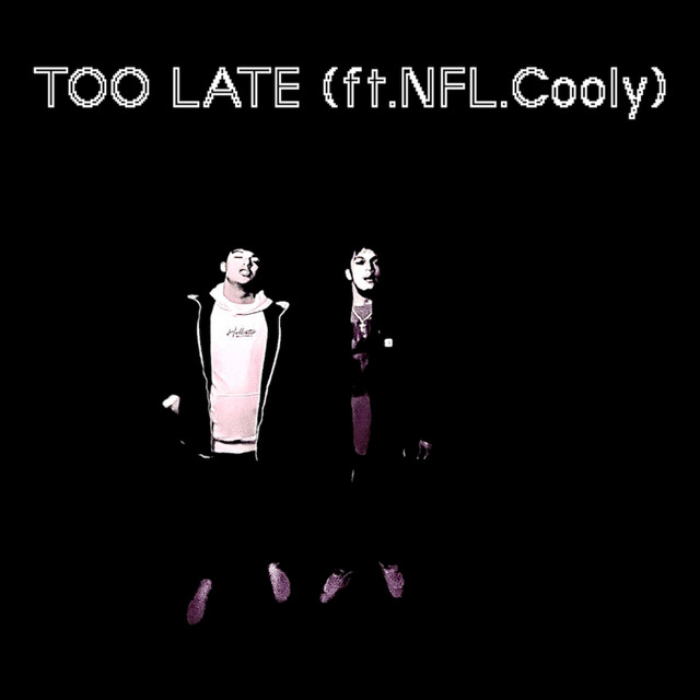 Too Late cover art