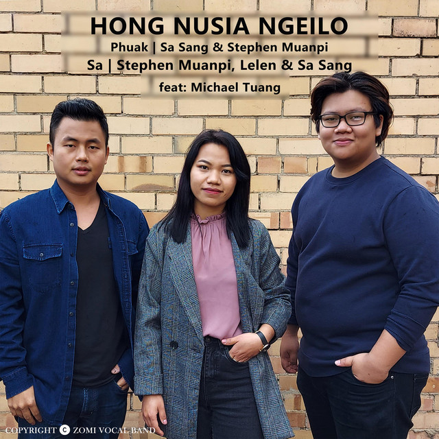 Hong Nusia Ngeilo - Unplugged - song and lyrics by Zomi Vocal Band ...