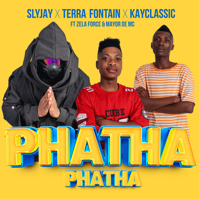 Slyjay, Terra Fontain & Kayclassic - Phatha Phatha (feat. Zela Force & Mayor De Mc)