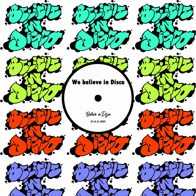 We Believe in Disco cover art