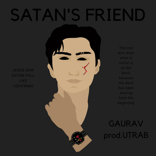 Satan's Friend - Single by Gaurav | Spotify