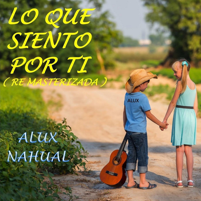 Lo Que Siento por Tí (Remasterizada) cover