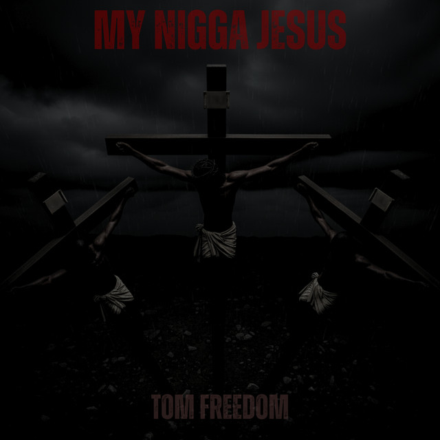 My Nigga Jesus