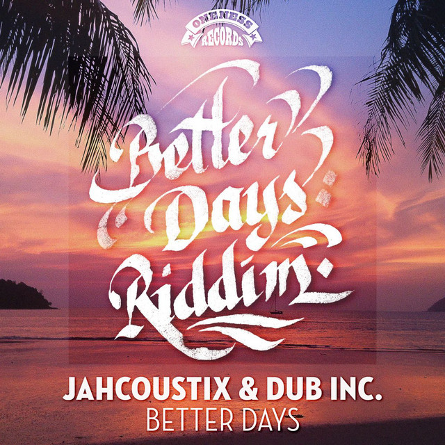 Better Days (Oneness Mix)