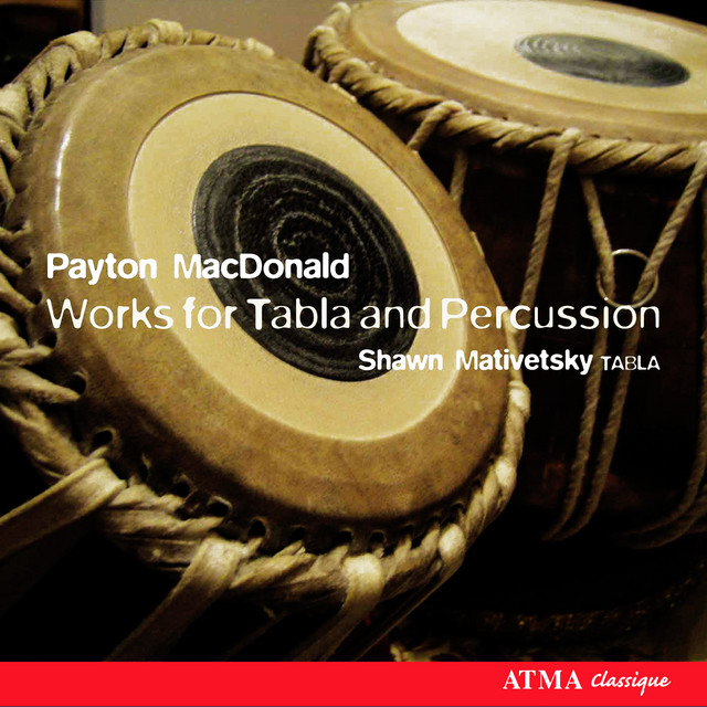 Payton_MacDonald_Works_for_tabla_and_Percussion — Payton MacDonald