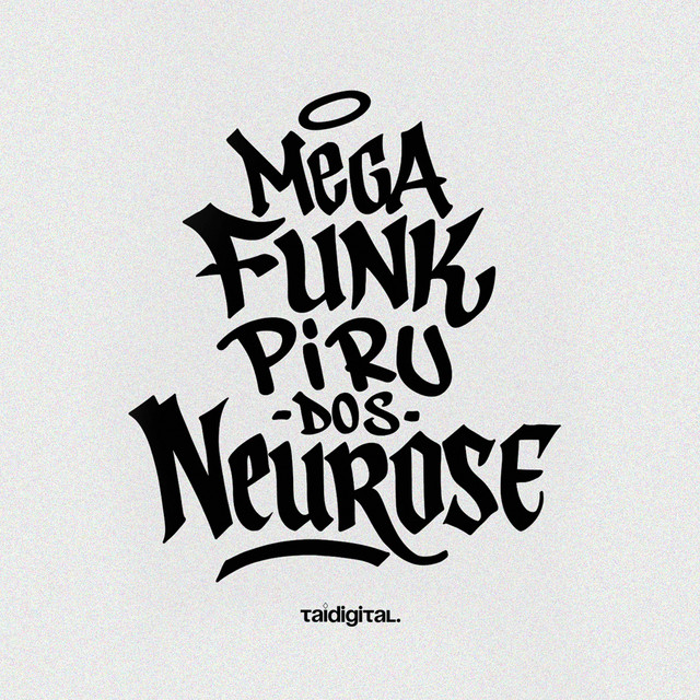 Mega Funk Piru dos Neurose